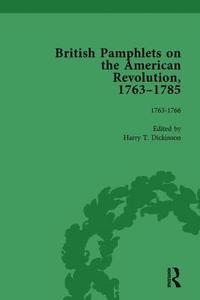 bokomslag British Pamphlets on the American Revolution, 1763-1785, Part I, Volume 1