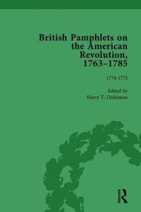 bokomslag British Pamphlets on the American Revolution, 1763-1785, Part I, Volume 3