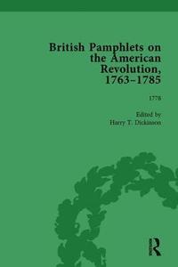 bokomslag British Pamphlets on the American Revolution, 1763-1785, Part II, Volume 6