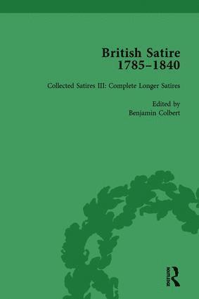 British Satire, 1785-1840, Volume 3 1