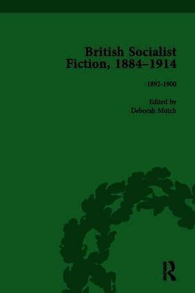 Deborah Mutch - British Socialist Fiction, 1884-1914, Volume 2, Inbunden
