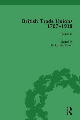 British Trade Unions, 1707-1918, Part II, Volume 5 1