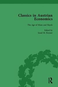 bokomslag Classics in Austrian Economics, Volume 3