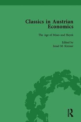 Israel M Kirzner, Israel M. Kirzner - Classics in Austrian Economics, Volume 3, Inbunden