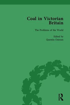 John Benson, Quentin Outram - Coal in Victorian Britain, Part I, Volume 3, Inbunden