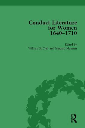 William St Clair, Irmgard Maassen - Conduct Literature for Women, Part II, 1640-1710 vol 2, Inbunden