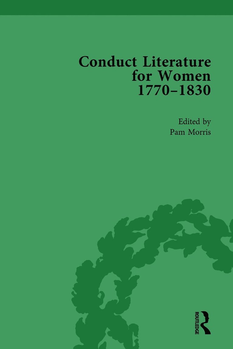Pam Morris - Conduct Literature for Women, Part IV, 1770-1830 vol 3, Inbunden