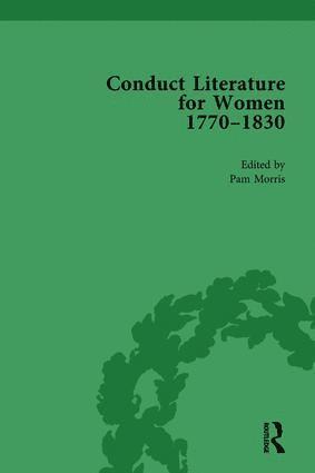 Pam Morris - Conduct Literature for Women, Part IV, 1770-1830 vol 5, Inbunden