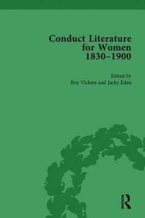 Jacky Eden, Roy Vickers, Pam Morris - Conduct Literature for Women, Part V, 1830-1900 vol 1, Inbunden