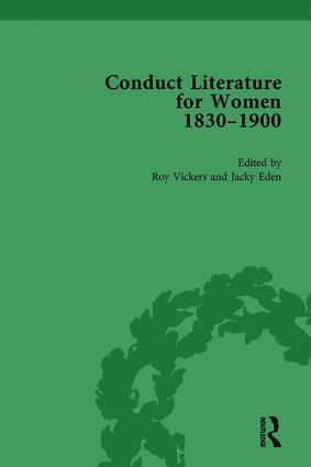 Jacky Eden, Roy Vickers, Pam Morris - Conduct Literature for Women, Part V, 1830-1900 vol 6, Inbunden