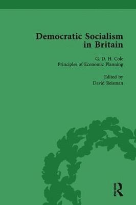 David Reisman - Democratic Socialism in Britain, Vol. 7, Inbunden