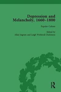 bokomslag Depression and Melancholy, 1660-1800 vol 4