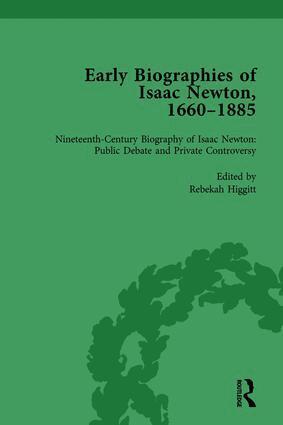 Rob Iliffe, Milo Keynes, Rebekah Higgitt - Early Biographies of Isaac Newton, 1660-1885 vol 2, Inbunden