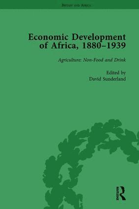 Economic Development of Africa, 1880-1939 vol 1 1