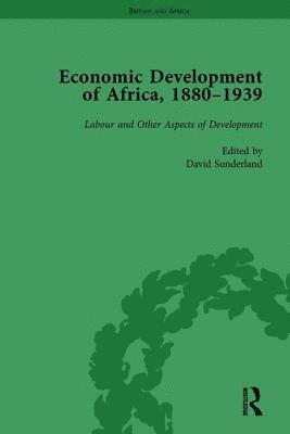 bokomslag Economic Development of Africa, 1880-1939 vol 5