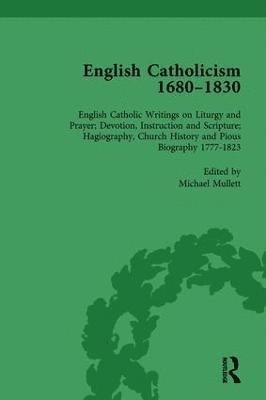 bokomslag English Catholicism, 1680-1830, vol 6