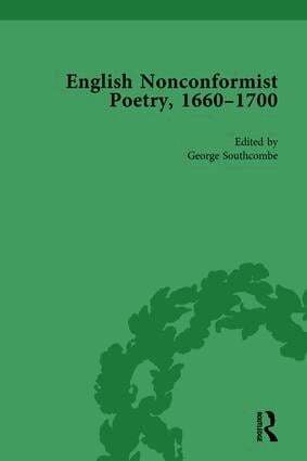 George Southcombe - English Nonconformist Poetry, 1660-1700, vol 2, Inbunden
