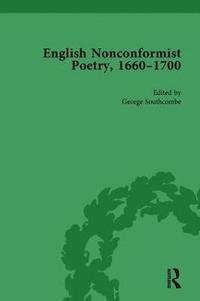 bokomslag English Nonconformist Poetry, 16601700, vol 3