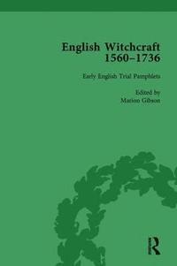 bokomslag English Witchcraft, 1560-1736, vol 2