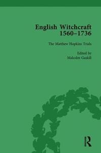 bokomslag English Witchcraft, 1560-1736, vol 3