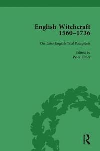 bokomslag English Witchcraft, 1560-1736, vol 5