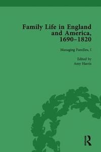 bokomslag Family Life in England and America, 16901820, vol 3