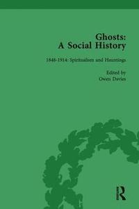 bokomslag Ghosts: A Social History, vol 4