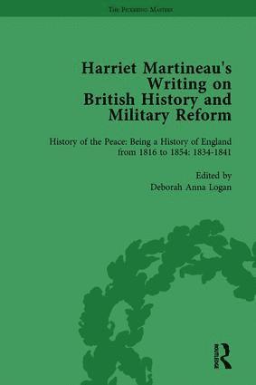 Harriet Martineau's Writing on British History and Military Reform, vol 4