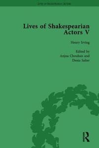 bokomslag Lives of Shakespearian Actors, Part I, Volume 1