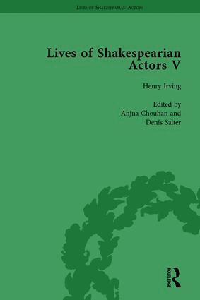 Gail Marshall, Tetsuo Kishi, Michael Caines, Paul Goring, Nicola Shaughnessy - Lives of Shakespearian Actors, Part I, Volume 1, Inbunden