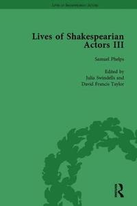 bokomslag Lives of Shakespearian Actors, Part III, Volume 2