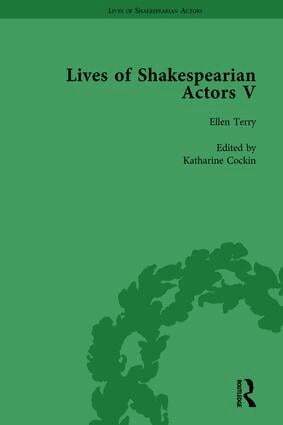 Tetsuo Kishi, Anjna Chouhan, Katharine Cockin - Lives of Shakespearian Actors, Part V, Volume 3, Inbunden