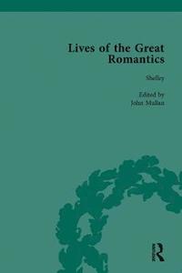 bokomslag Lives of the Great Romantics, Part I, Volume 1