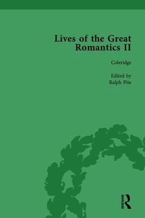 John Mullan, Ralph Pite, Fiona Robertson, Jenny Wallace - Lives of the Great Romantics, Part II, Volume 2, Inbunden
