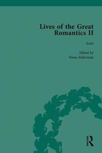 bokomslag Lives of the Great Romantics, Part II, Volume 3
