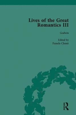 Lives of the Great Romantics, Part III, Volume 1 1