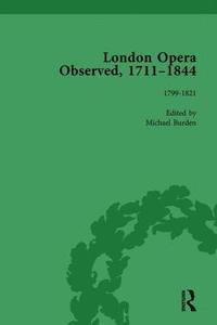 bokomslag London Opera Observed 17111844, Volume IV