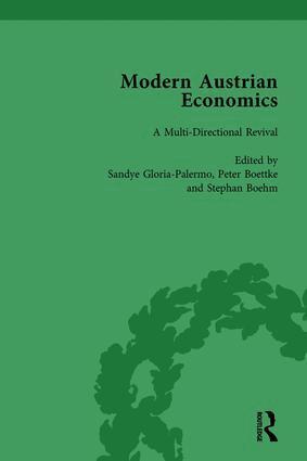 Sandye Gloria, Peter J Boettke, Stephan Bohm - Modern Austrian Economics Vol 1, Inbunden