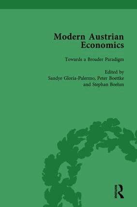 Sandye Gloria, Peter J Boettke, Stephan Bohm - Modern Austrian Economics Vol 3, Inbunden