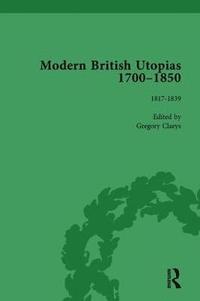 bokomslag Modern British Utopias, 1700-1850 Vol 6