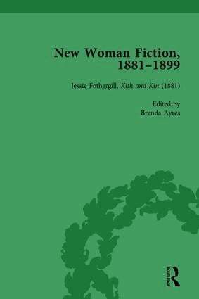 Carolyn W de la L Oulton, Brenda Ayres, Karen Yuen, Alexandra Warwick - New Woman Fiction, 1881-1899, Part I Vol 1, Inbunden