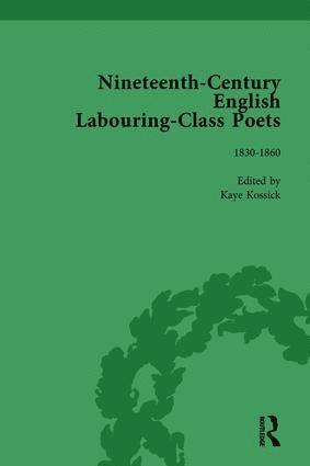 John Goodridge - Nineteenth-Century English Labouring-Class Poets Vol 2, Inbunden