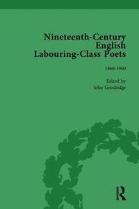 bokomslag Nineteenth-Century English Labouring-Class Poets Vol 3