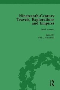 bokomslag Nineteenth-Century Travels, Explorations and Empires, Part II vol 8