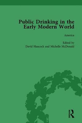 Public Drinking in the Early Modern World Vol 4 1