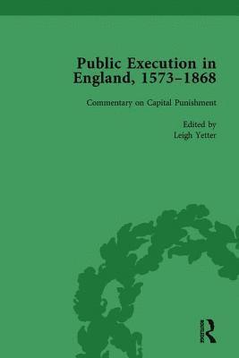 bokomslag Public Execution in England, 15731868, Part II vol 7