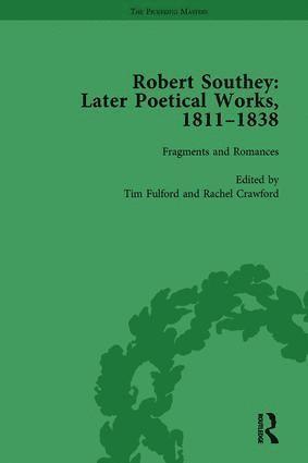 Robert Southey: Later Poetical Works, 1811-1838 Vol 4 1