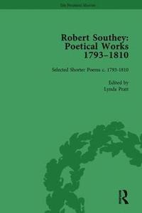 bokomslag Robert Southey: Poetical Works 17931810 Vol 5
