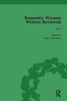 Romantic Women Writers Reviewed, Part II vol 6 1