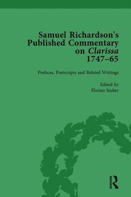 Florian Stuber, Margaret Anne Doody - Samuel Richardson's Published Commentary on Clarissa, 1747-1765 Vol 1, Inbunden